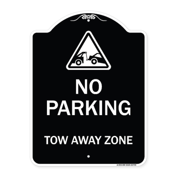 Tow Away Zone with Graphic Heavy-Gauge Aluminum Architectural Sign, 24" x 18", BW-1824-22799